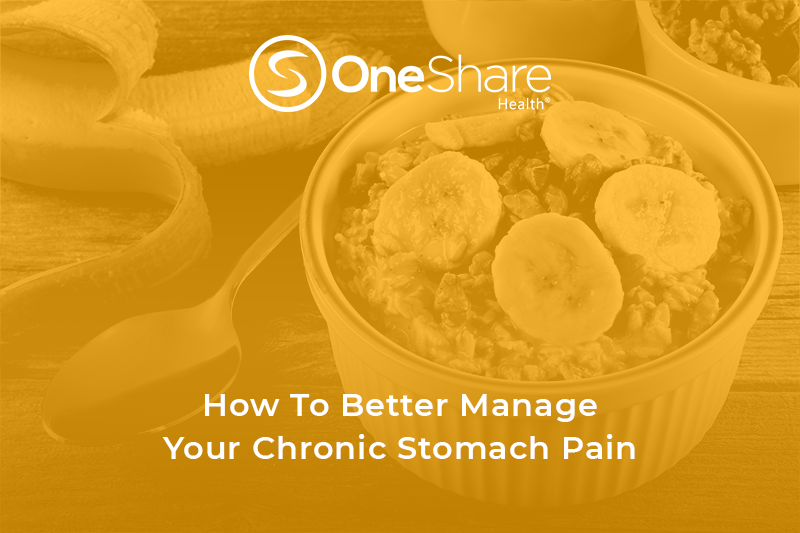 Manage Your Chronic Stomach Pain OneShare Health Blog